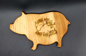 I like my butt rubbed and my pork pulled cutting board (5"x9.5) - hickory - small