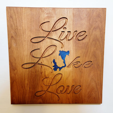 Live, Lake, Love- Okoboji Sign