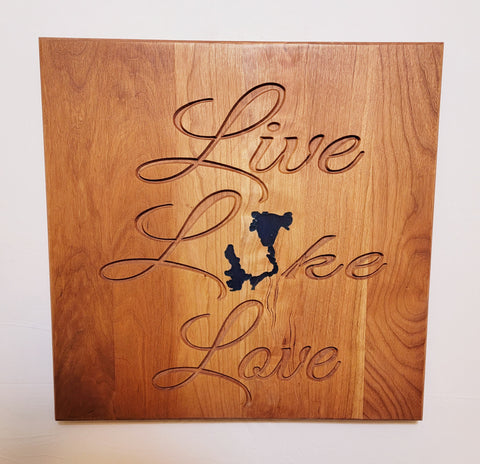 Live, Lake, Love- Okoboji Sign