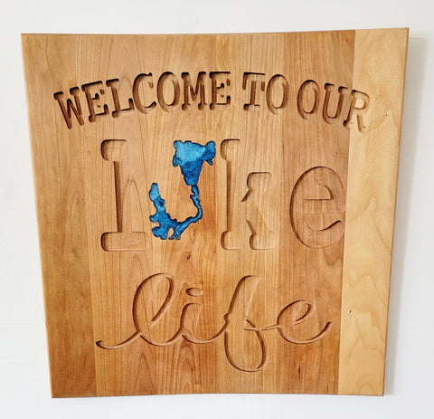 Welcome to Our Lake Life- Okoboji Sign