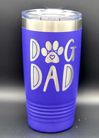 Dog Dad Polar Camel 20 Ounce Tumbler