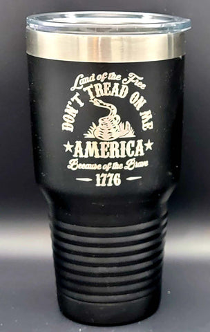 Don't Tread on Me- Polar Camel 30 Ounce Tumbler