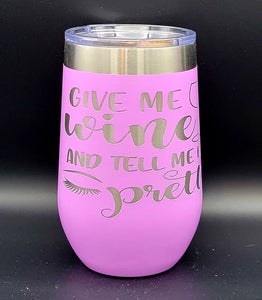 Give Me Wine-  Polar Camel 16 oz. Pink Vacuum Insulated Stemless Tumbler with Lid
