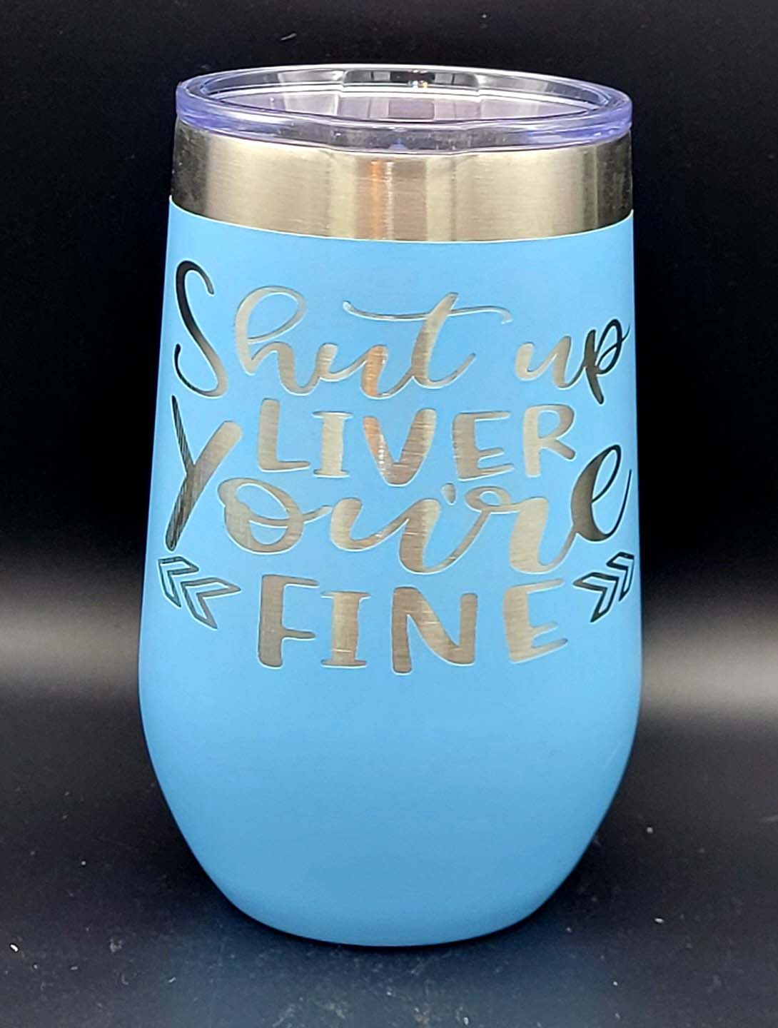 Shut Up Liver-  Polar Camel 16 oz. Pink Vacuum Insulated Stemless Tumbler with Lid