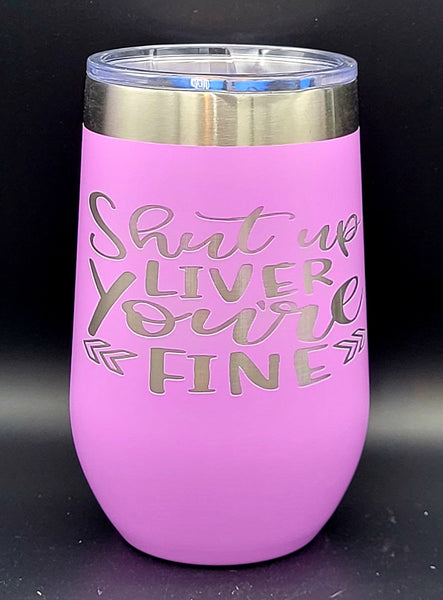 Shut Up Liver-  Polar Camel 16 oz. Pink Vacuum Insulated Stemless Tumbler with Lid