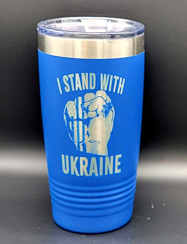 I Stand With Ukraine- Polar Camel 20 Ounce Tumbler